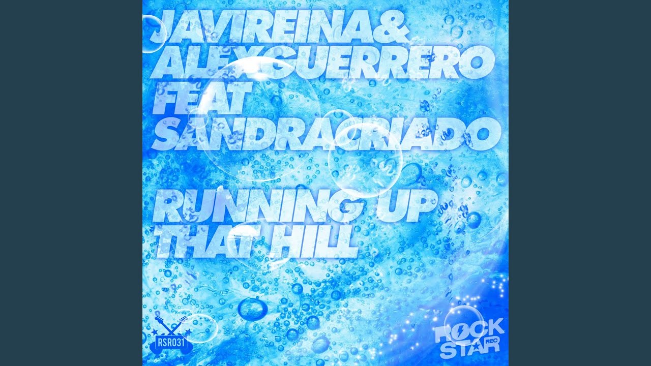 YouTubeでRunning Up That Hill (feat. Sandra Criado) (Radio Edit)を視聴