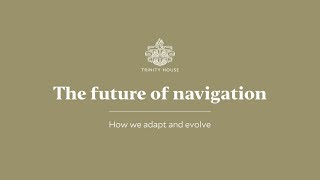 The future of navigation
