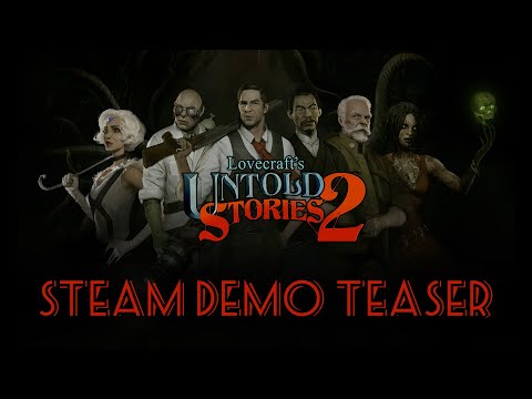 Lovecraft’s Untold Stories 2 - Steam Next Fest Demo Teaser (October 1st - 7th)