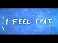 Mike Wit - I Feel That ft. Kayl &amp; Carla Jam [Lyric Video]
