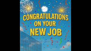 Congratulations on Your New Job – Send a Cheerful Video Card Profile