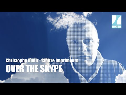 Christophe Dudit · Over The Skype · ImpriClub