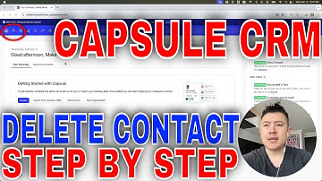 ✅  How To Delete Remove Contact In Capsule CRM🔴