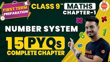 15 PYQs of Number System Class 9 | NCERT Maths Class 9th Chapter-1 | Vedantu 9 and 10 #Cbse2024