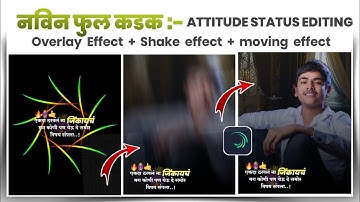 New attitude status editing alight motion trending video editing kinemaster VK Status King , status
