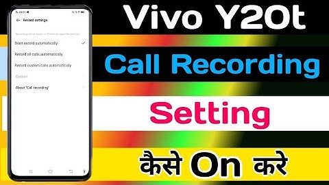 Vivo Y20t Call Recording Setting || How To Call Recording Setting On Vivo Y20t ||Vivo Y20t Recording