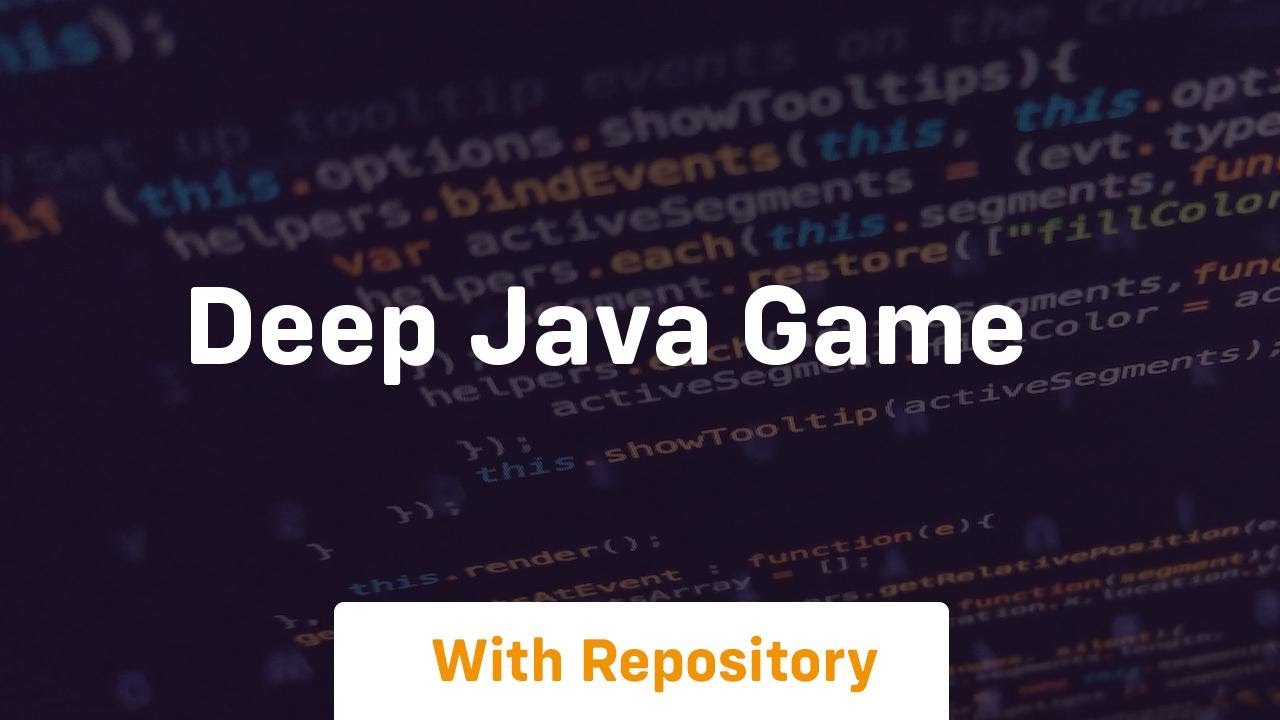 deep java game - YouTube