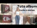 Tuto album facile  raliser scrapbooking et 100 action