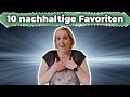 10 nachhaltige Favoriten: Meine liebsten Alternativen der letzten Monate