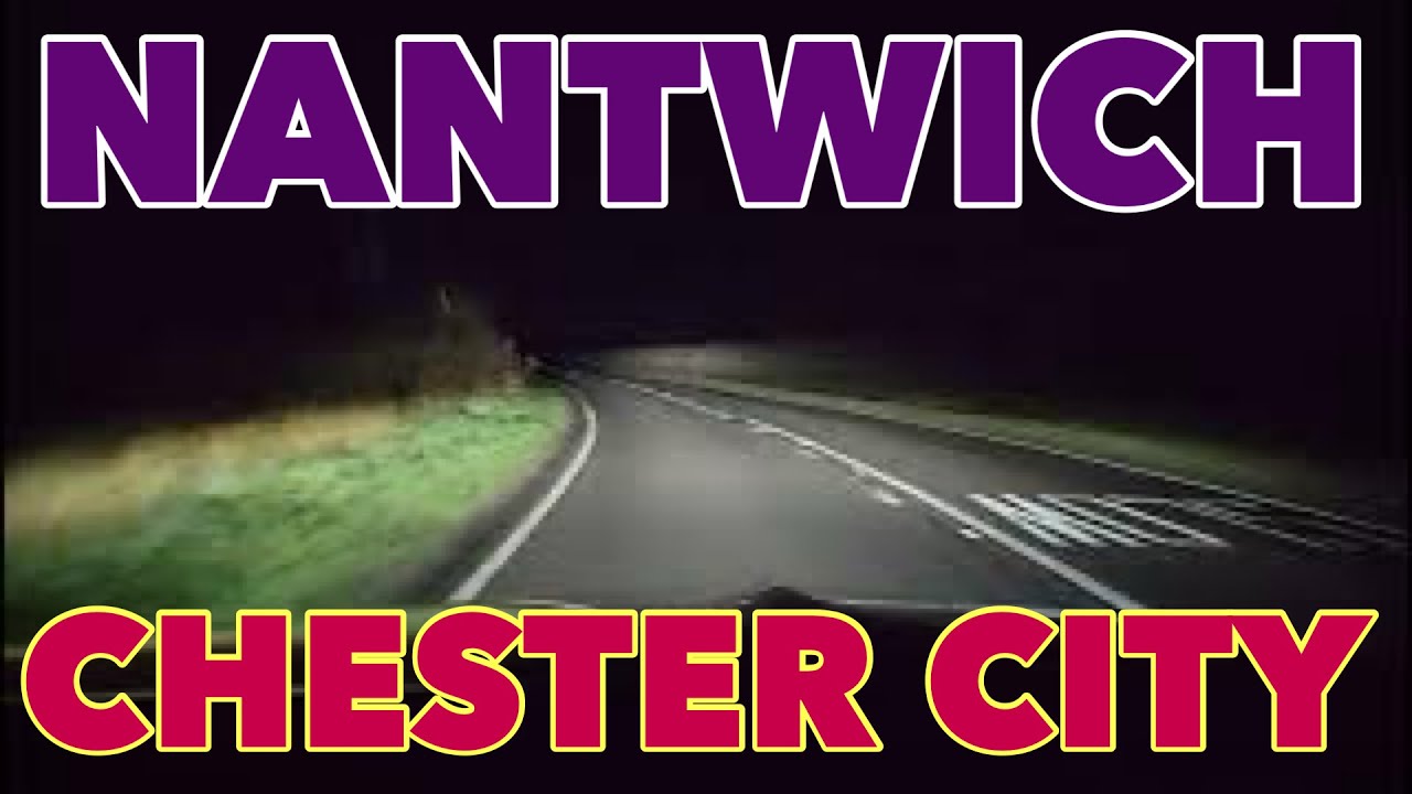 Nantwich CW5 to Chester City CH1 