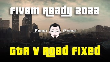 🙌 Gta V road Fixed Mod / Fivem Ready 2022 ✨