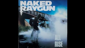 Naked Raygun - All Rise (1986) Full Álbum