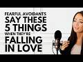 Fearful avoidants say these 5 things when theyre falling in love