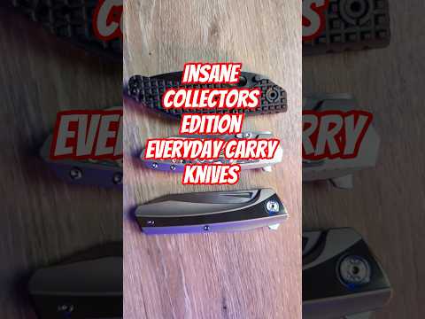 3 Insanely Cool Collectors Grade EDC Knives 
