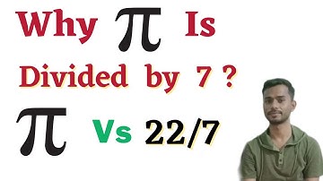 Difference Between Pi and 22/7  | Pi Vs 22/7 | π Vs 22/7 | By- Girish Chandra
