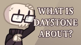 Daystone Update