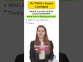 😨 Afraid to Speak English? Do THIS to Sound Confident in 7 Seconds! #shorts #englishspeaking