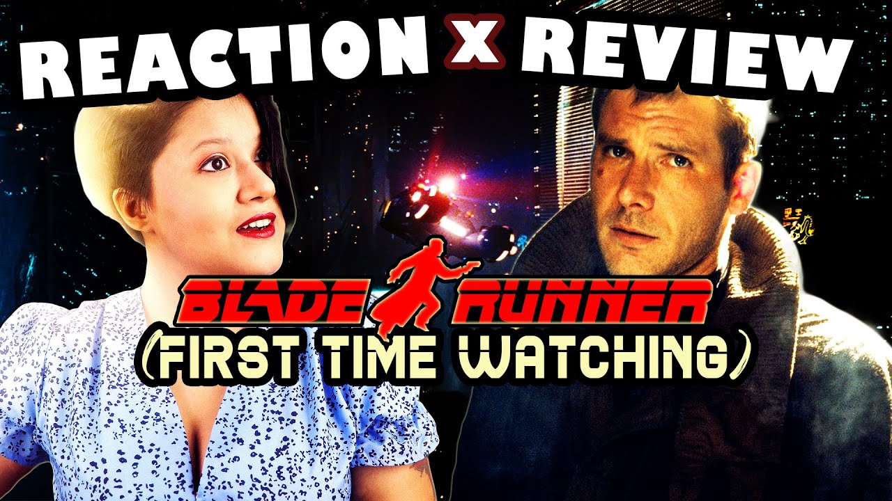 A Movie! FIRST TIME WATCHING Blade Runner (1982), Reaction x