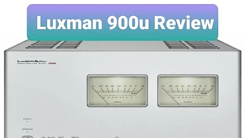 Luxman 900u Amplifier Review !