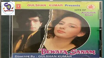 Bewafa Sanam Audio Jukebox II Gulshan Kumar Presents Anuradha Paudwal –  (Hits Of Attaullah Khan)