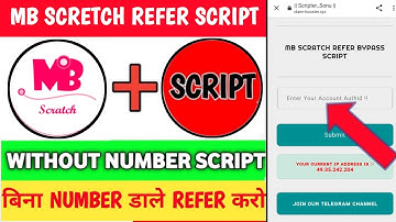 Mb Scretch App Script | Mb Scretch Refer Script | Without Number Script | refer script today |script
