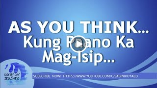 Ed Lapiz - AS YOU THINK... Kung Paano Ka Mag-isip... / Latest Sermon Video (Official Channel 2021) screenshot 5