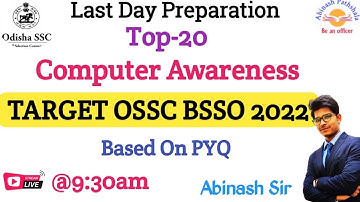 COMPUTER AWARENESS TOP-20 | OSSC BSSO SPECIAL | ABINASH SIR | Abinash ପାଠଶାଳା