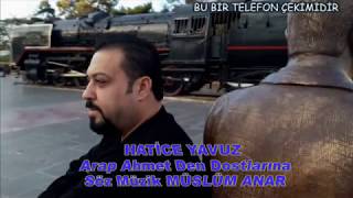 HATİCE YAVUZ Arap Ahmet 2019 stüdyo FUNDA KASETCİLİK Resimi