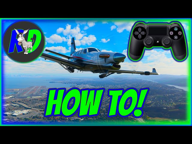 Emuler pinion dobbeltlag How To Use PS4 Controller For Drone Camera In Microsoft Flight Simulator  2020! - YouTube