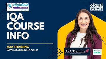 IQA Course Information. Highfield Level 4 Award in IQA.