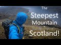 The steepest mountain in scotland 