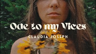 Ode To My Vices // Claudia Joseph