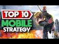 Top 10 best mobile strategy games android  ios