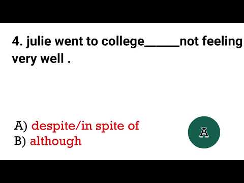 Use of Although- In spite of- despite | Grammar Test