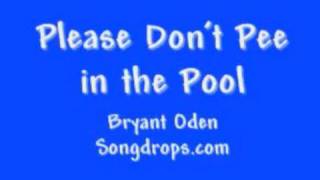 FUNNY SONG #5: Please Don't Pee in the Pool! chords