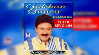 GÖKHAN GÜNEY • YETER SEVGİLİM....1995