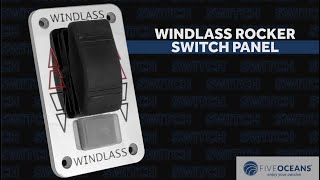 Windlass Rocker Switch Panel BY: FIVE OCEANS