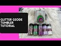 Textured  glitter geode tumbler tutorial