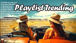 Road Trip Vibes Playlist Trending | Will Make You Good Day in The Car | Road Trip Songs