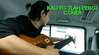 Download Lagu KAU YANG TLAH PERGI (CAFFEINE) COVER MP3