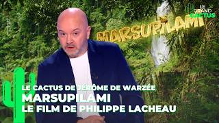 Marsupilami, Le Film De Philippe Lacheau Le Cactus De Jérôme De Warzée Le Grand Cactus 180