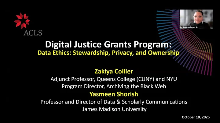 2025 Digital Justice Grant Webinar: Data Ethics: Stewardship, Privacy, and Ownership