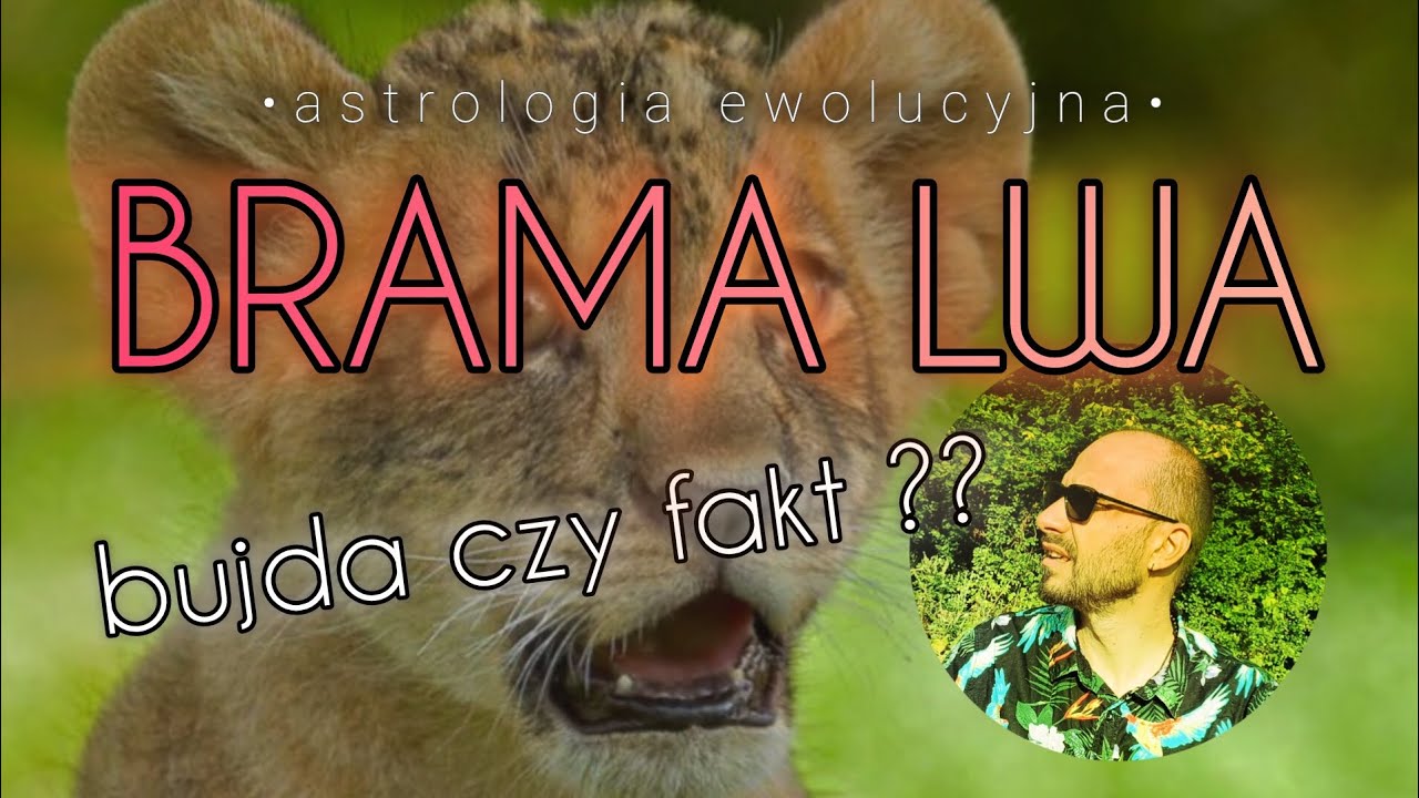 Brama Lwa - Bujda czy Fakt ?? Zbadajmy temat.