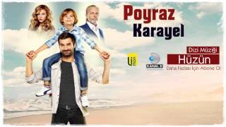 Poyraz Karayel - Hüzün ( Dizi Müziği )