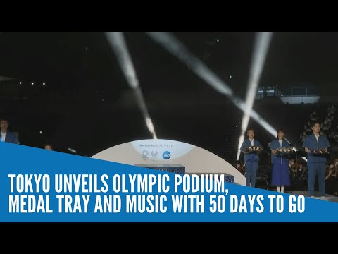 Tokyo unveils Olympic podium, medal tray and music with 50 days to go