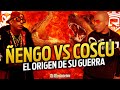 ÑENGO VS COSCU: EL ORIGEN DE SU GUERRA