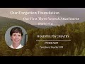 Our Forgotten Foundation - Our First Three Years & Attachment Experience (1 of 4)