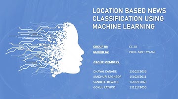 LOCATION BASED NEWS CLASSIFICATION USING MACHINE LEARNING-Final Year Project PPT