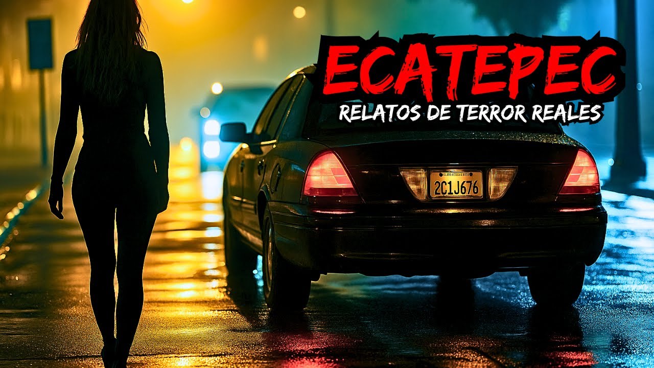 14 Historias De Terror Ocurridas En Ecatepec | Relatos Reales