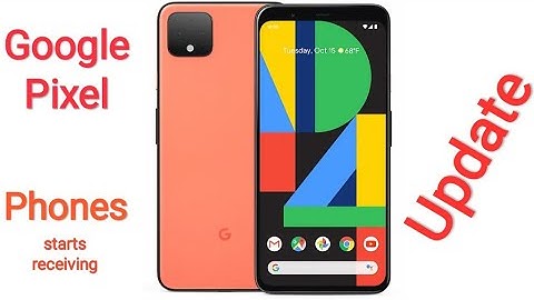 Google Pixel Phones Getting May 2020 Android Security Update